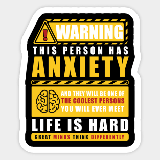 WARNING THIS PERSON HAS ANXIETY Sticker